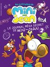 Cover image for Le journal méga secret de Mini-Jean 2